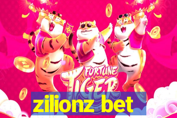 zilionz bet